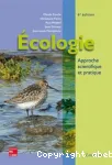 Ecologie: approche scientifique et pratique