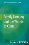 Family Farming and the World to Come