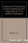 Erosion and productivity of soils containing rock fragments