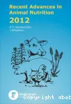 Recent advances in animal nutrition 2012