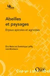 Abeilles et paysages. Enjeux apicoles et agricoles