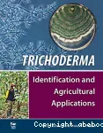 Trichoderma: identification and agricultural applications