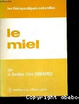 Le miel, thrapeutique naturelle