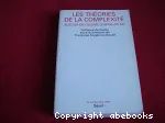 Les thories de la complexit. Autour de l'oeuvre d'henri atlan