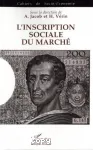 L'inscription sociale du march