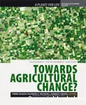 Towards Agricultural Change?