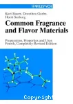 Common fragrance and flavor materials