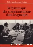 La dynamique des communications dans les groupes