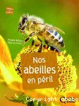 Nos abeilles en pril