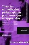 Thories et mthodes pdagogiques pour enseigner et apprendre