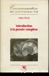 Introduction  la pense complexe