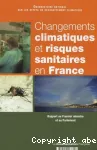 Changements climatiques et risques sanitaires en France