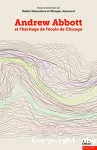 Andrew Abbott et l'hritage de l'cole de Chicago