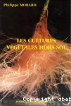 Les cultures vgtales hors sol