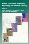 Forest ecosystem modelling, upscaling and remote sensing