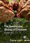 The Behavioural biology of chickens