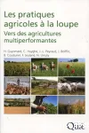 Les pratiques agricoles  la loupe