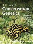 A primer of conservation genetics