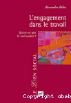 L'engagement dans le travail