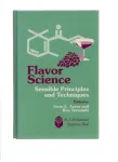 Flavor science. Sensible principles and techniques