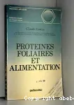 Proteines foliaires et alimentation