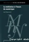 La mdiation  l'heure du numrique