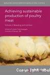 Achieving sustainable production of poultry meat. Volume 2 : breeding and nutrtition