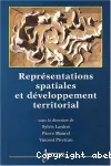 Reprsentations spatiales et dveloppement territorial