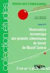 Observatoire conomique des produits alimentaires de terroir du Massif central