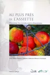 Au plus prs de l'assiette