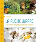 Une ruche respectueuse des abeilles