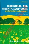 Terrestrial and aquatic ecosystems. Pertubation and recovery