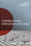 L'histoire de l'Inra, entre science et politique