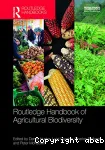 Routledge handbook of agricultural biodiversity