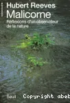 Malicorne, reflexions d'un observateur de la nature