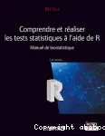 Comprendre et raliser les tests statistiques  l'aide de R - manuel de biostatistique