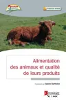 Alimentation des animaux et qualit de leurs produits