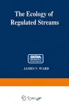 The ecology of regulated stream