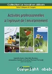 Activits professionnelles  l'preuvre de l'environnement