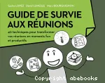 Guide de survie aux runions