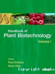 Handbook of plant biotechnology (Volume 1)