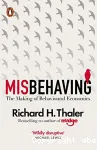 Misbehaving: the making of behavioural economics