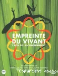 Empreinte du vivant. L'ADN de l'environnement