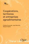 Cooprations, territoires et entreprises agroalimentaires