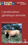 L'amlioration gntique animale