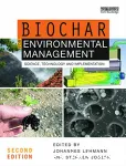 Biochar for environmental management. Science, technology and implementation