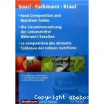 Food composition and nutrition tables. Die Zusammensetzung der Lebensmittel Nhrwert-Tabellen. La composition des aliments. Tableaux des valeurs nutritives