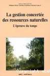 La gestion concerte des ressources naturelles