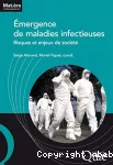 mergence de maladies infectieuses. Risques et enjeux de socit