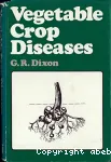 Vegetable crop diseases